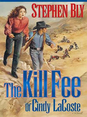 cover image of The Kill Fee of Cindy LaCoste